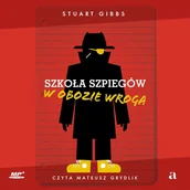Audiobooki dla dzieci i młodzieży - Szkoła szpiegów. W obozie wroga - miniaturka - grafika 1