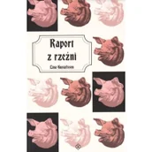 Felietony i reportaże - Raport z rzeźni - miniaturka - grafika 1