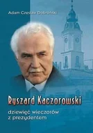 Biografie i autobiografie - Ryszard Kaczorowski Dziewięć Wieczorów z Prezydentem - miniaturka - grafika 1
