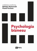Poradniki hobbystyczne - Psychologia biznesu Rożnowski Bohdan Fortuna Paweł - miniaturka - grafika 1