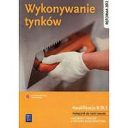 Podręczniki dla szkół zawodowych - WSiP Mirosława Popek Wykonywanie tynków. Kwalifikacja B.18.3 - miniaturka - grafika 1