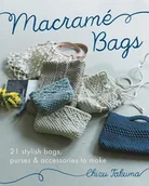 Pozostałe książki - Macram  Bags: 21 Stylish Bags, Purses &amp; Accessories to Make - miniaturka - grafika 1