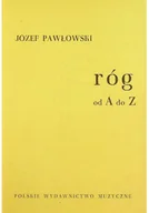 Książki o kulturze i sztuce - Róg od A do Z - miniaturka - grafika 1