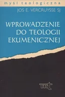 Religia i religioznawstwo - Wprowadzenie do teologii ekumenicznej - miniaturka - grafika 1
