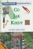 Podręczniki dla szkół zawodowych - Poradnik ogrodnika co jak kiedy - miniaturka - grafika 1