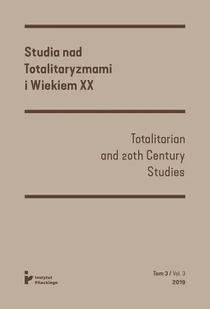 INST.PILECKIEGO Studia nad Totalitaryzmami i Wiekiem XX praca zbiorowa - Czasopisma - miniaturka - grafika 4