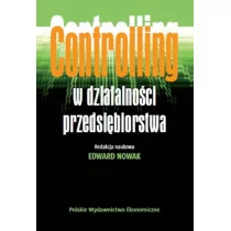 PWE - Polskie Wydawnictwo Ekonomiczne Controlling w działalności przedsiębiorstwa