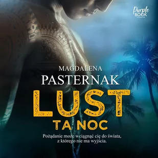 Lust. Ta noc - Audiobooki - romanse Lust. Ta noc - Audiobooki - romanse - miniaturka - grafika 1