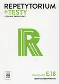 Podręczniki do technikum - WSiP Repetytorium + testy Egzamin zawodowy Kwalifikacja E.18 Technik mechatronik - Dziurski Robert, Krieser Witold - miniaturka - grafika 1