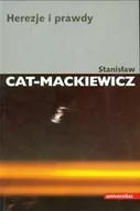 Historia świata - Herezje i prawdy - Stanisław Cat-Mackiewicz - miniaturka - grafika 1