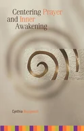 E-booki obcojęzyczne - Centering Prayer and Inner Awakening [DRM] - miniaturka - grafika 1