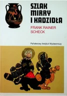 Historia świata - Szlak Mirry i Kadzidła - miniaturka - grafika 1