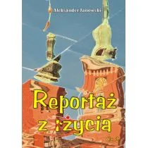 Psychoskok Reportaż z życia Część 2 - Aleksander Janowski - Felietony i reportaże - miniaturka - grafika 1