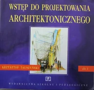 Książki o kulturze i sztuce - Wstęp do projektowania architektonicznego - miniaturka - grafika 1
