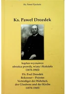 Biografie i autobiografie - Ks Paweł Drozdek - miniaturka - grafika 1