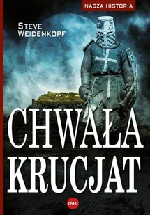 Chwała krucjat - Historia świata - miniaturka - grafika 1