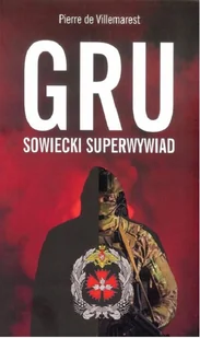 EDITIONS SPOTKANIA GRU. Sowiecki Superwywiad Pierre de Villemarest - Historia Polski - miniaturka - grafika 2