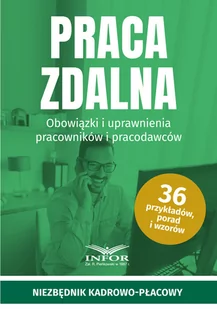 Praca zdalna. Obowiązki i uprawnienia pracownik i pracodawców - Prawo - miniaturka - grafika 1