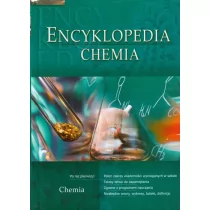 Encyklopedia szkolna - chemia