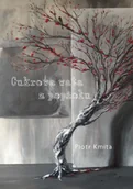 Poezja - Cukrowa wata z popiołu - Piotr Kmita - miniaturka - grafika 1