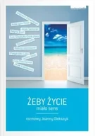 Literatura obyczajowa - Żeby życie miało sens - miniaturka - grafika 1