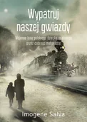 Literatura obyczajowa - Wypatruj naszej gwiazdy - miniaturka - grafika 1