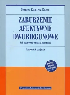 Basco Monica Ramirez Zaburzenie afektywne dwubiegunowe w.2017 - Psychologia - miniaturka - grafika 1