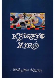 Księżyc miro - Poezja - miniaturka - grafika 1