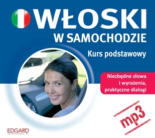 Włoski w samochodzie. Kurs podstawowy - Pozostałe książki - miniaturka - grafika 1