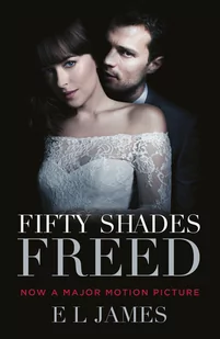 E. L. James Fifty Shades Freed - Obcojęzyczna fantastyka i horror - miniaturka - grafika 1