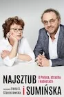Publicystyka - Najsztub i Sumińska. O Polsce, strachu i kobietach - miniaturka - grafika 1