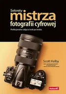 E-booki - poradniki - Sekrety mistrza fotografii cyfrowej. Profesjonalne zdjęcia krok po kroku - miniaturka - grafika 1