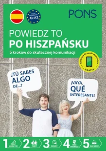 Pons Powiedz to po hiszpańsku A1-A2 - praca zbiorowa - Książki do nauki języka angielskiego - miniaturka - grafika 1