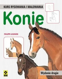 Konie. Kurs rysowania i malowania - Poradniki hobbystyczne - miniaturka - grafika 1