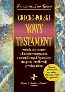Grecko-Polski Nowy Testament - Książki religijne obcojęzyczne Grecko-Polski Nowy Testament - Książki religijne obcojęzyczne - miniaturka - grafika 2