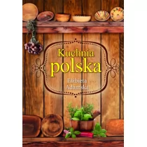 Olesiejuk Sp. z o.o. Elżbieta Adamska Kuchnia polska - Kuchnia polska - miniaturka - grafika 1