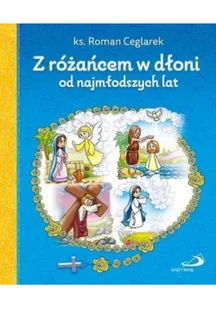 Z różańcem w dłoni od najmłodszych lat - Religia i religioznawstwo - miniaturka - grafika 1