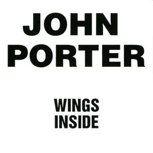 John Porter Wings Inside Remastered) Digipack) - Rock - miniaturka - grafika 1