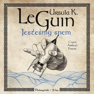 Jesteśmy snem - Audiobooki - fantastyka i horror - miniaturka - grafika 1