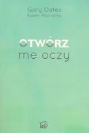 Religia i religioznawstwo - Otwórz me oczy - Gary Gates, Robert Paul Lamb - oprawa miękka - miniaturka - grafika 1
