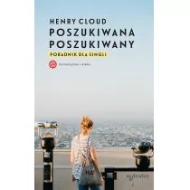 W drodze Poszukiwana, poszukiwany. Poradnik dla singli - Henry Cloud - Poradniki psychologiczne - miniaturka - grafika 1