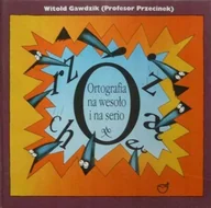 Książki edukacyjne - Ortografia na wesoło i na serio - miniaturka - grafika 1