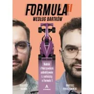Felietony i reportaże - Formuła 1 wg Bartków - miniaturka - grafika 1