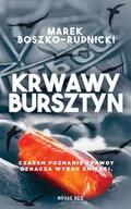 Audiobooki - kryminał, sensacja, thriller - Krwawy bursztyn - miniaturka - grafika 1