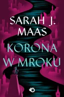Horror, fantastyka grozy - Korona w mroku. Szklany tron. Tom 2 - miniaturka - grafika 1