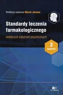Książki medyczne - Standardy leczenia farmakologicznego niektórych zaburzeń psychicznych - miniaturka - grafika 1