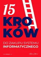 E-booki - biznes i ekonomia - 15 kroków do zakupu systemu informatycznego - miniaturka - grafika 1