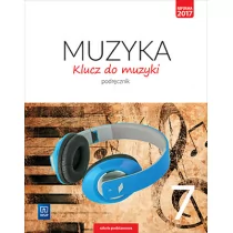 Klucz do muzyki 7 Podręcznik - Wysyłka od 3,99 - Podręczniki dla szkół podstawowych - miniaturka - grafika 1