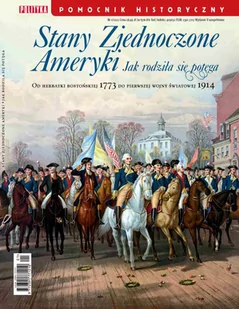Pomocnik Historyczny. Stany Zjednoczone Ameryki, jak rodziła się potęga 1/2022 - E-booki - nauka - miniaturka - grafika 1