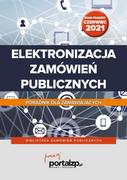 E-booki - biznes i ekonomia - Elektronizacja zamówień publicznych. Poradnik dla zamawiających - miniaturka - grafika 1